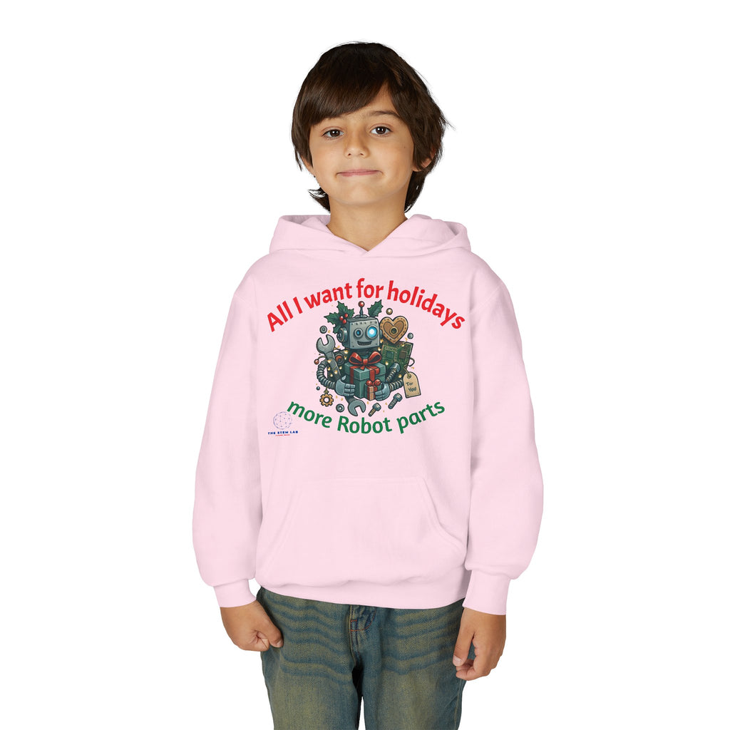 All I Want for Holidays More Robot Parts hoodie | Keep Calm and Build Robots youth sweatshirt